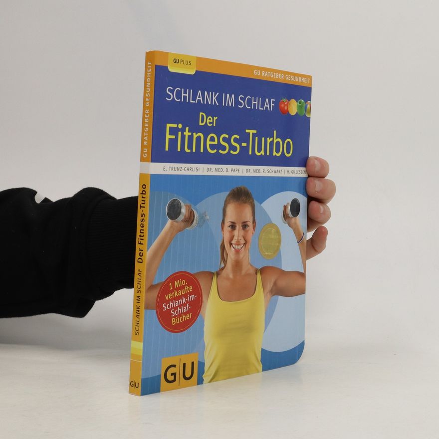 Elmar Trunz Carlisi Schlank im Schlaf - der Fitness-Turbo