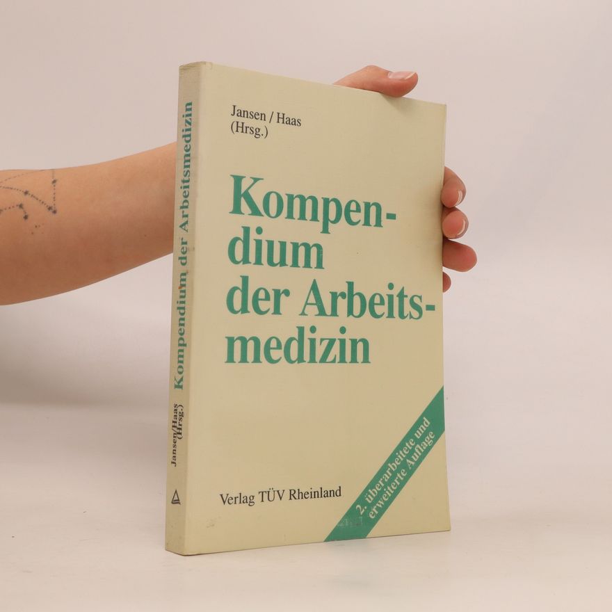 Gerd Jansen Kompendium der Arbeitsmedizin