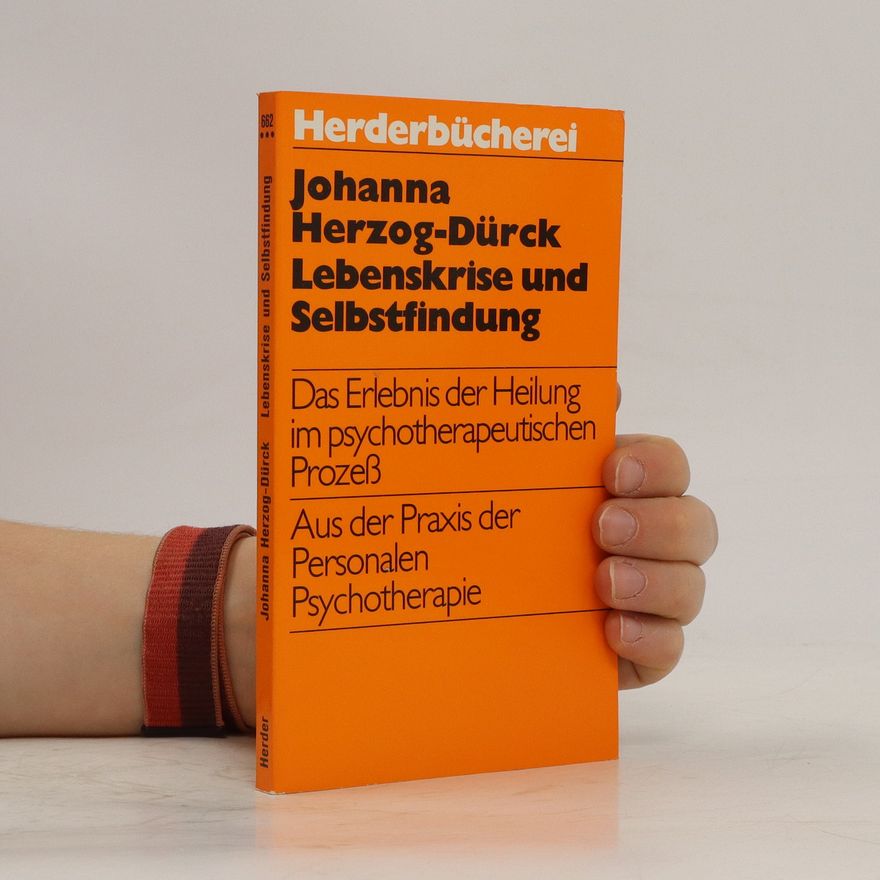 Johanna Herzog-Dürck Lebenskrise und Selbstfindung