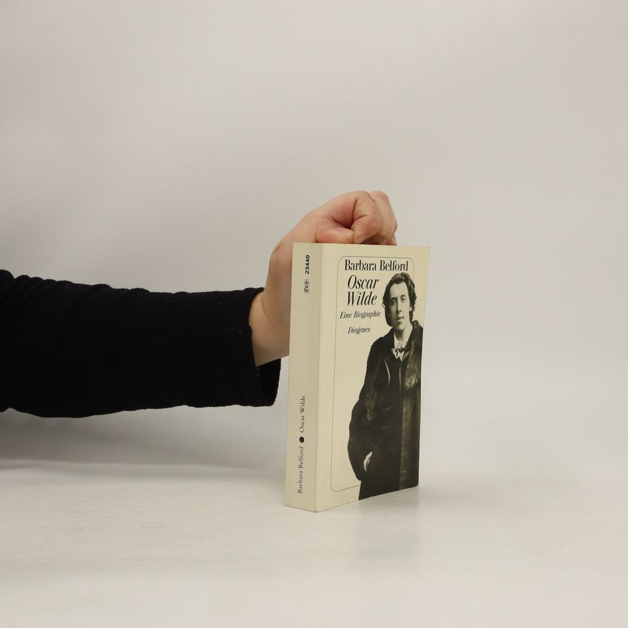 Barbara Belford Oscar Wilde