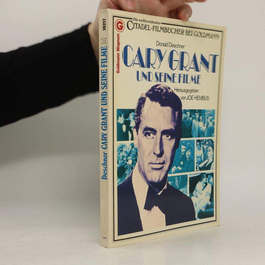 Donald Deschner Cary Grant und seine Filme