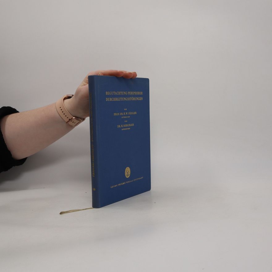 Autorenkollektiv Begutachtung Peripherer Durchblutungsstörungen