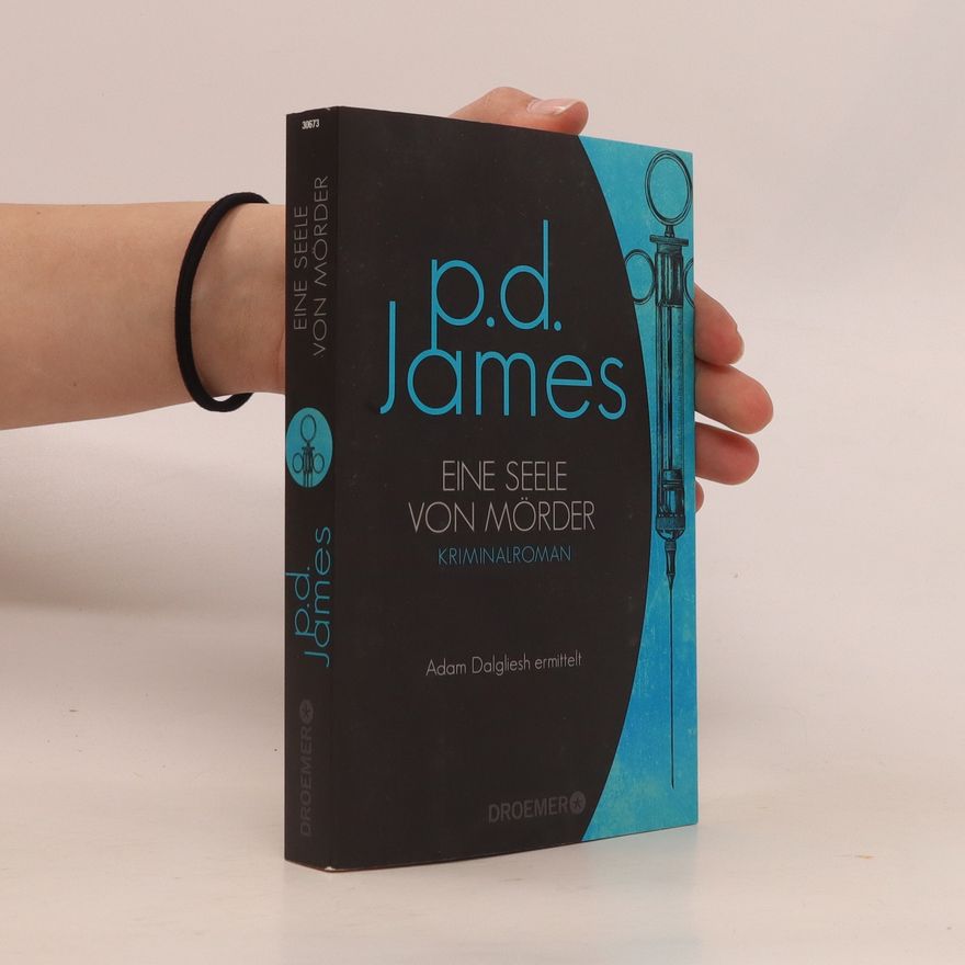 Phyllis Dorothy James Eine Seele von Mörder