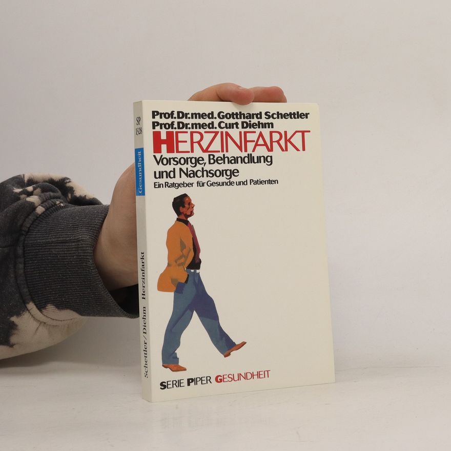 Gotthard Schettler Herzinfarkt