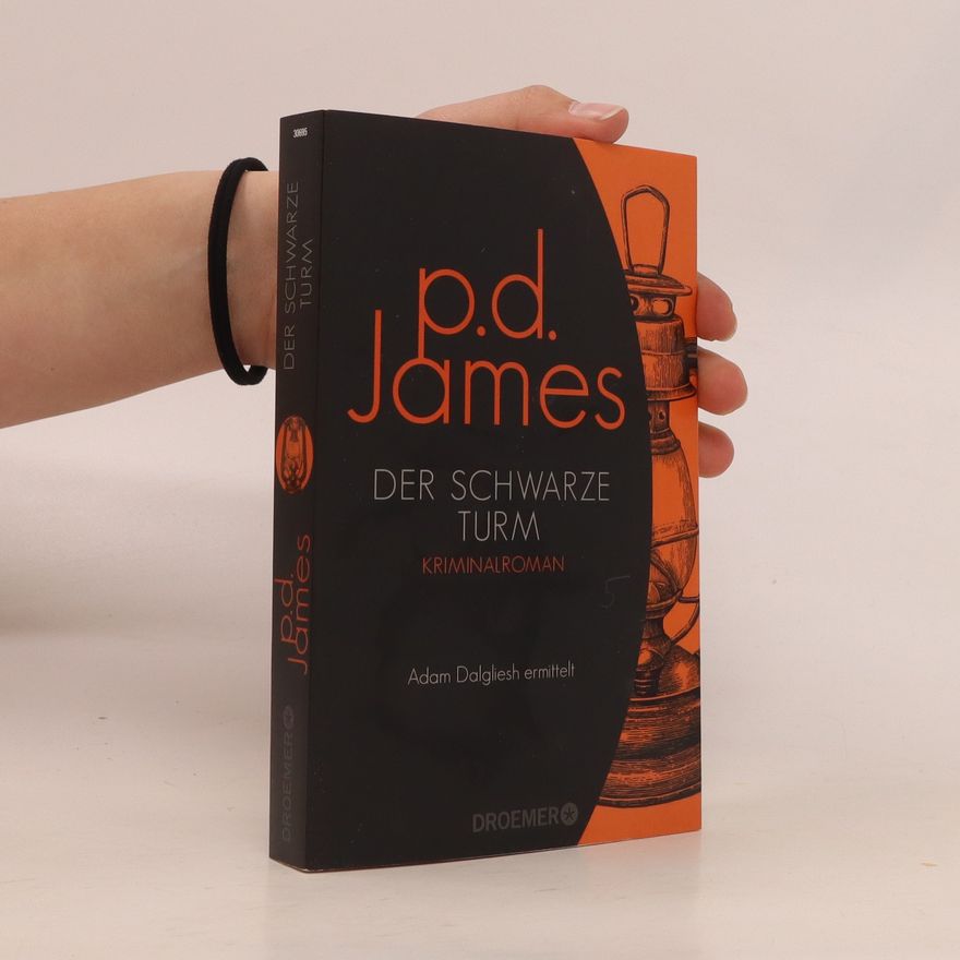 Phyllis Dorothy James Der schwarze Turm