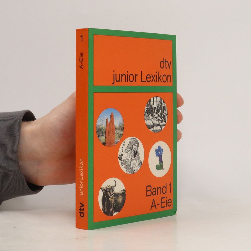 Autorenkollektiv Dtv-Junior-Lexikon. Band 1. A-Eie