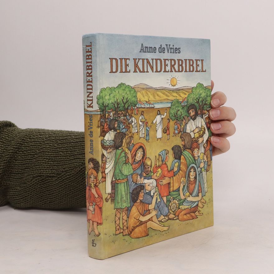 Anne de Vries Die Kinderbibel