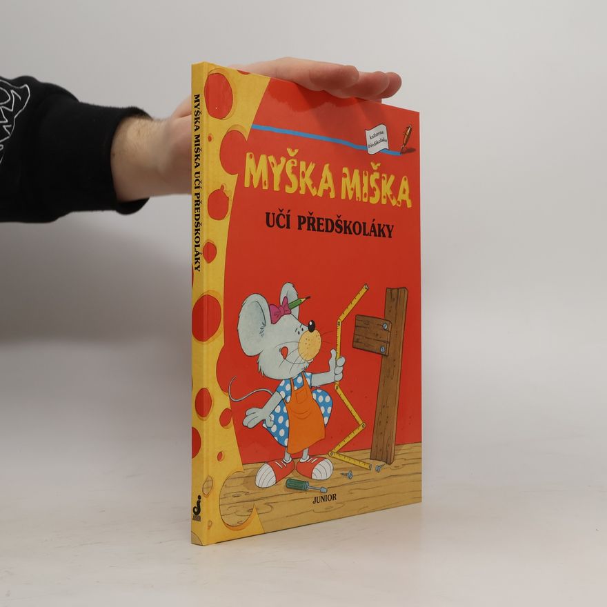 Alena Špačková Myška Miška učí předškoláky