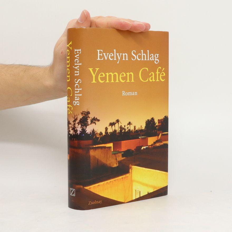 Evelyn Schlag Yemen Café