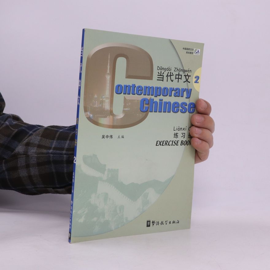 Autorenkollektiv Contemporary Chinese 2. Exercise Book
