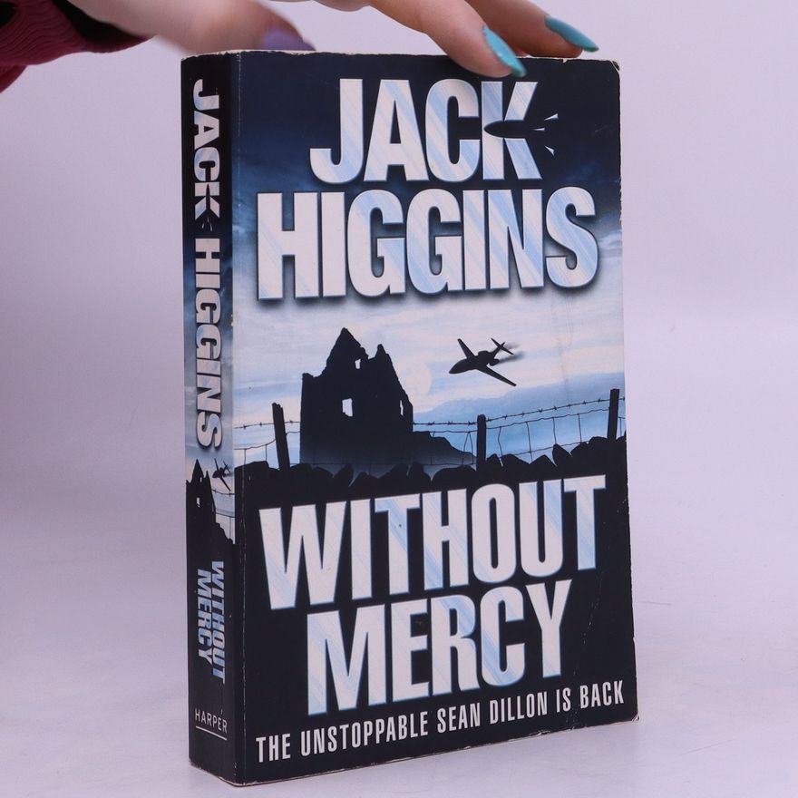 Jack Higgins Without Mercy