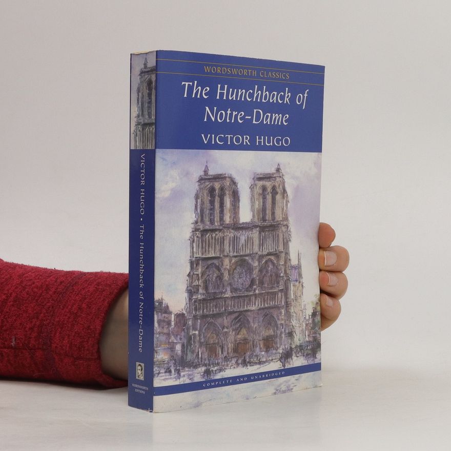 Victor Hugo The Hunchback of Notre-Dame