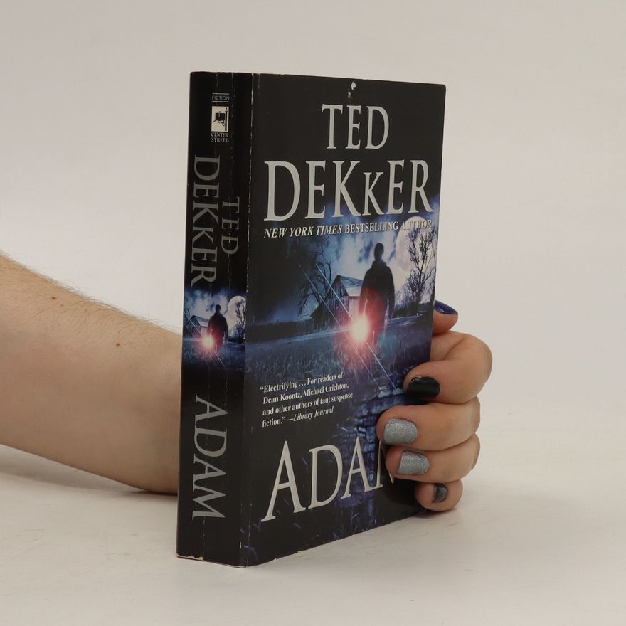 Theodore R. Dekker Adam