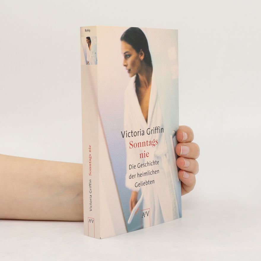 Victoria Griffin Sonntags nie