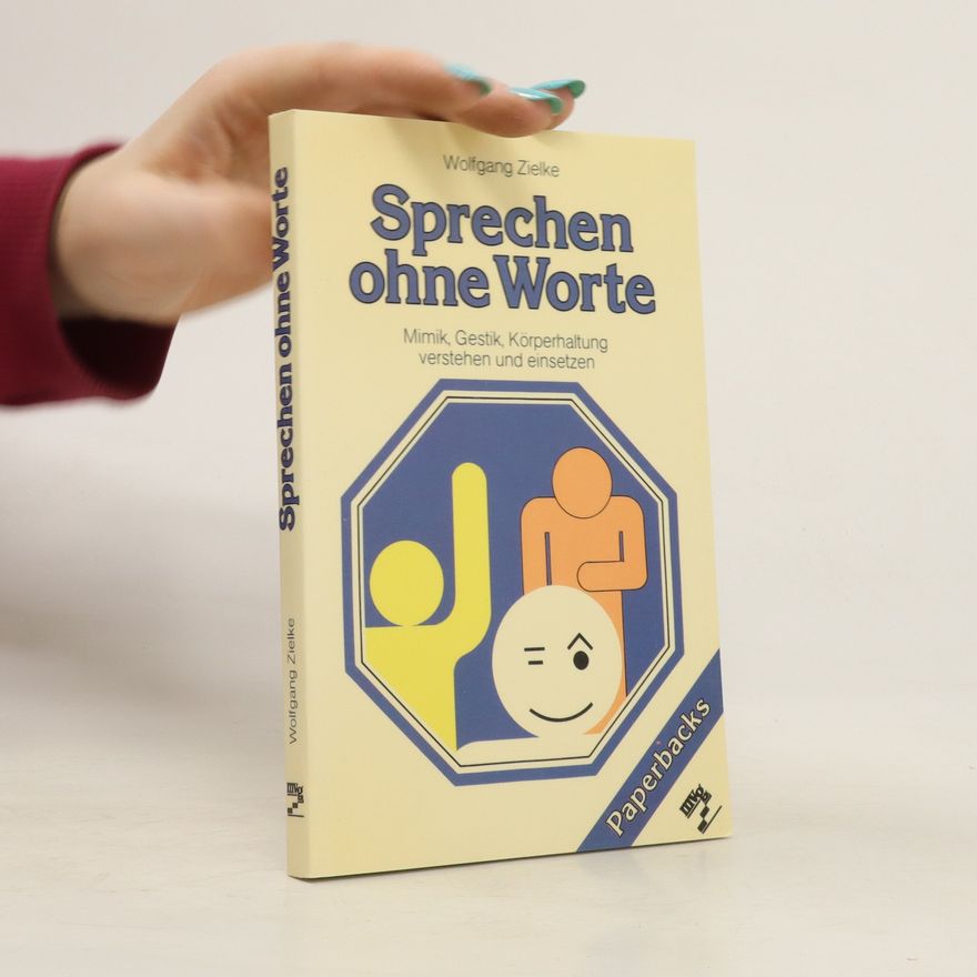 Wolfgang Zielke Sprechen ohne Worte