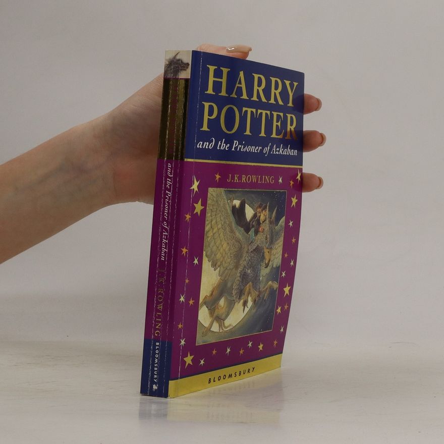 Joanne K. Rowlingová Harry Potter and the Prisoner of Azkaban