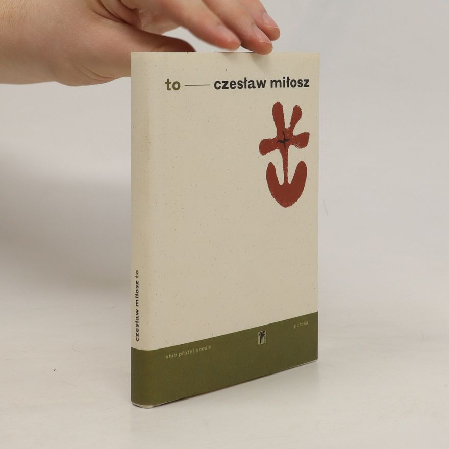 Czesław Miłosz To