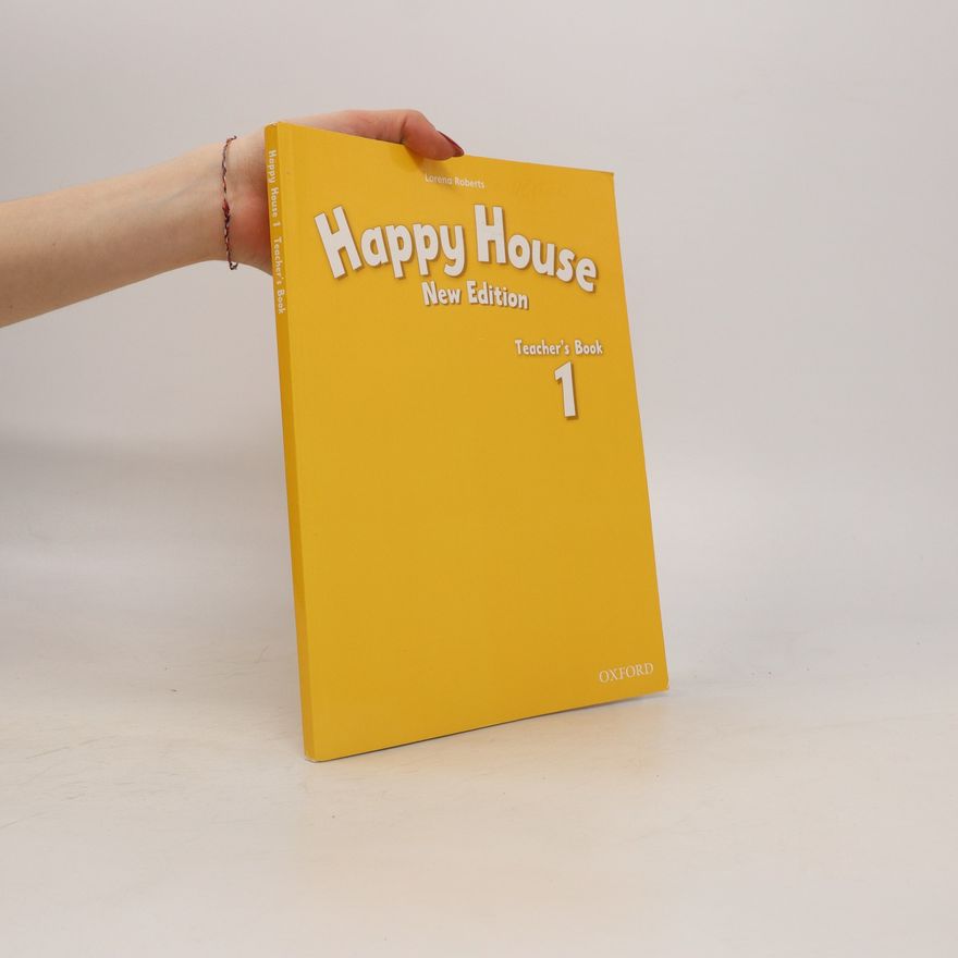 Lorena Roberts Happy house 1. Teacher's book