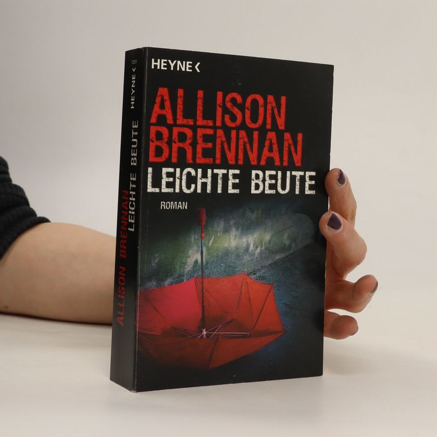 Allison Brennan Leichte Beute