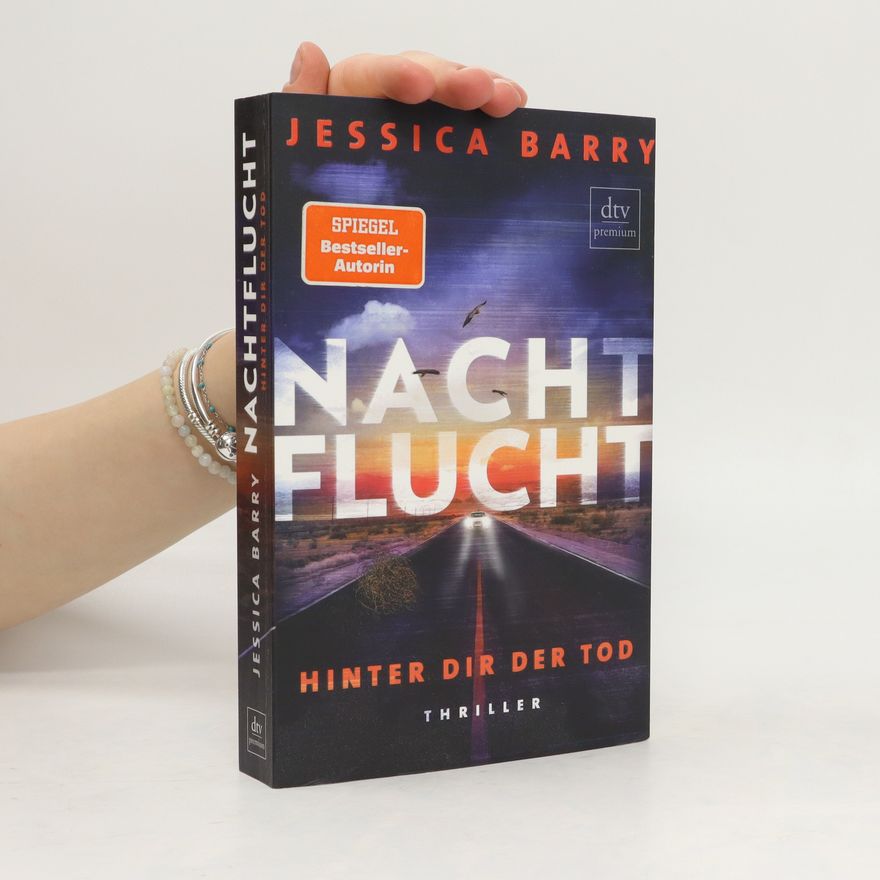 Jessica Barry Nachtflucht - Hinter dir der Tod