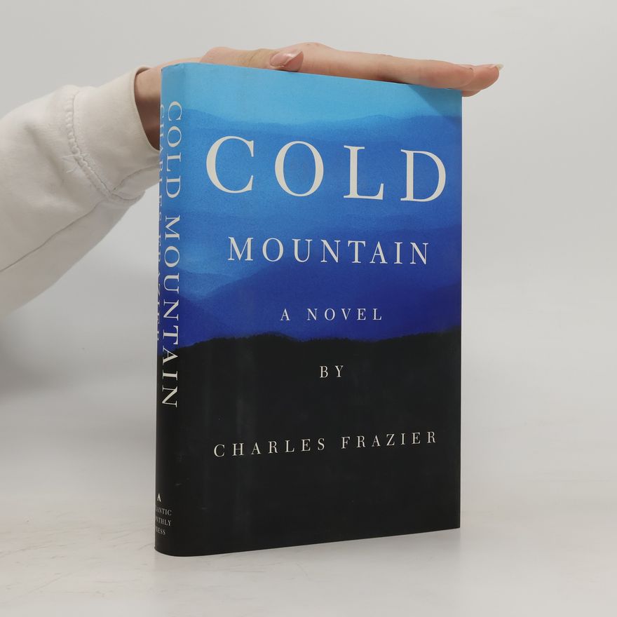 Charles Frazier Cold Mountain