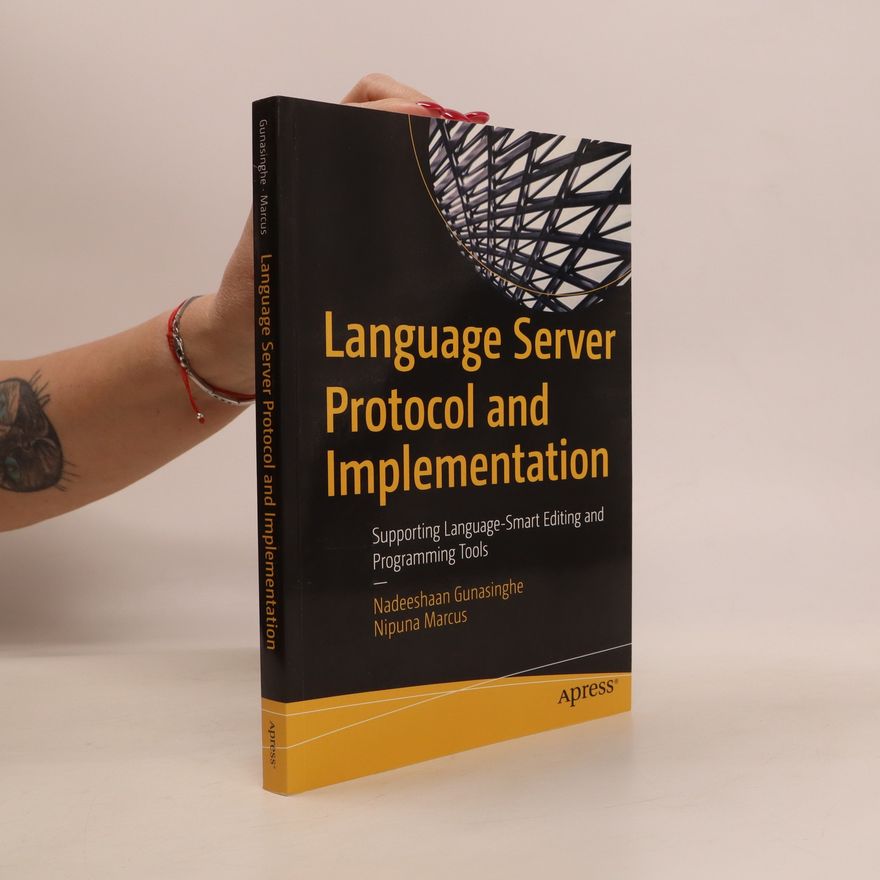 Nadeeshaan Gunasinghe Language Server Protocol and Implementation