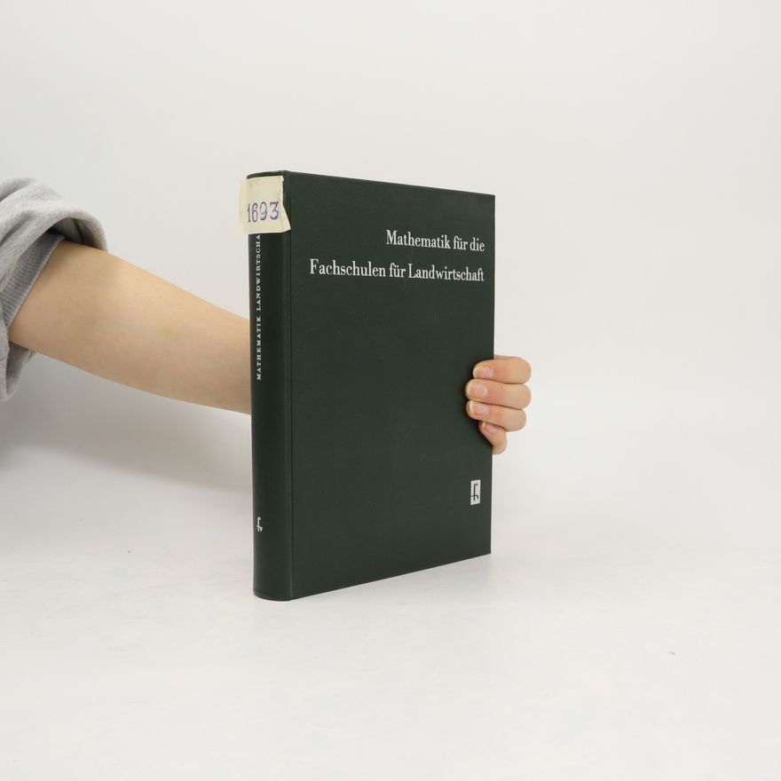 Kolektiv autorů Mathematik für die Fachschulen für Landwirtschaft