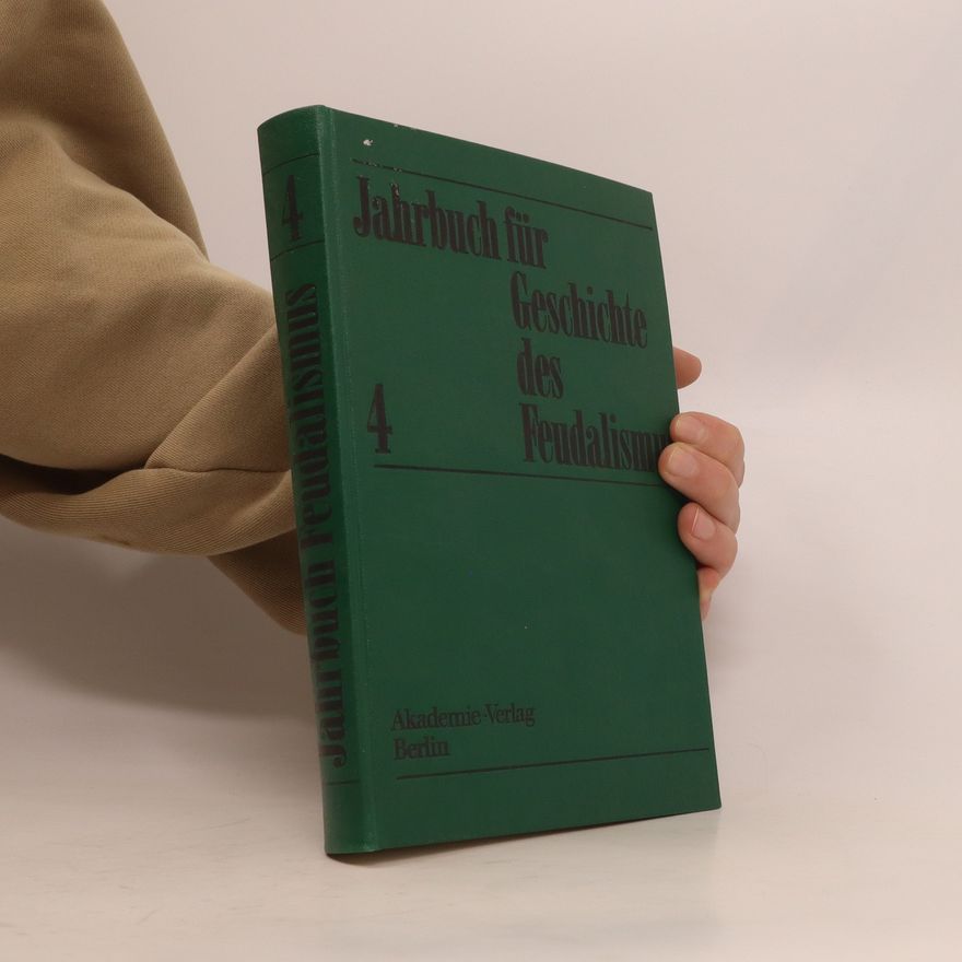 Autorenkollektiv Jahrbuch für Geschichte des 4 Feudalismus 4