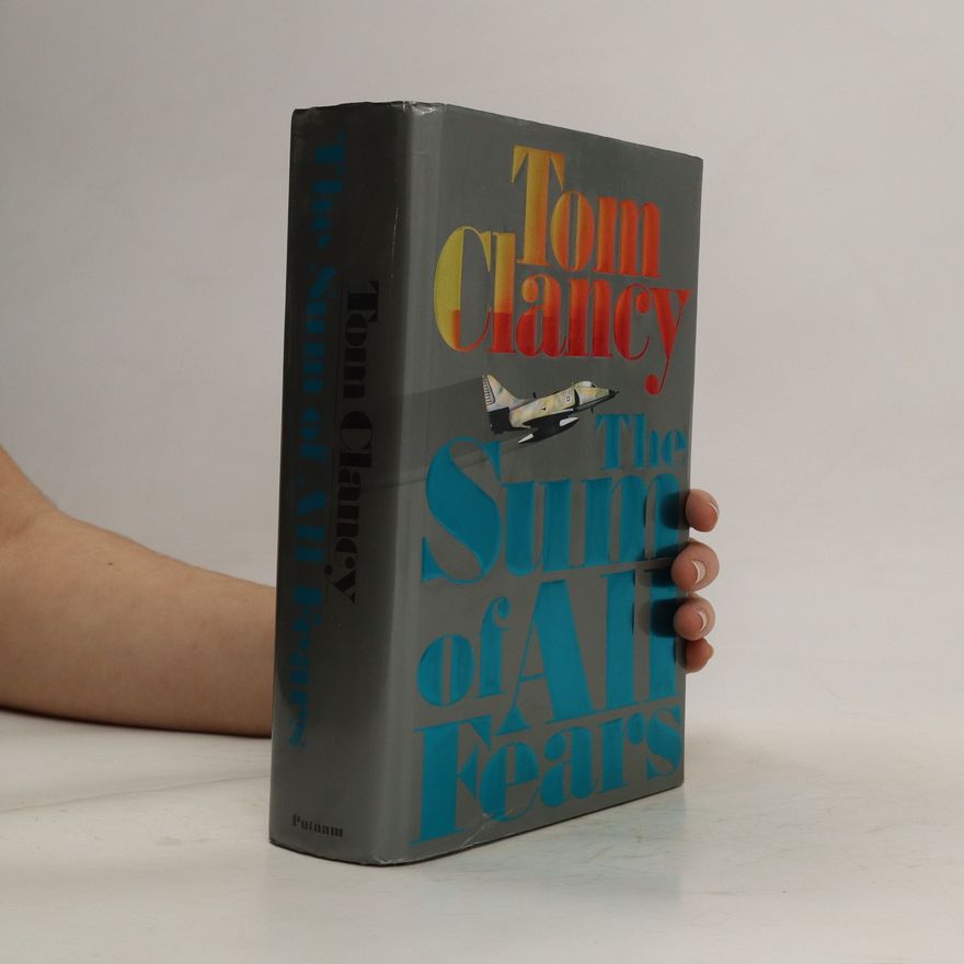 Tom Clancy The Sum of All Fears