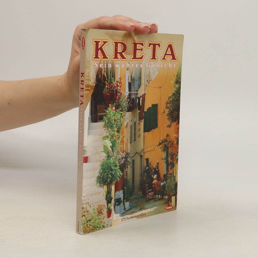 Kolektiv autorů Kreta Sein wahres Gesicht