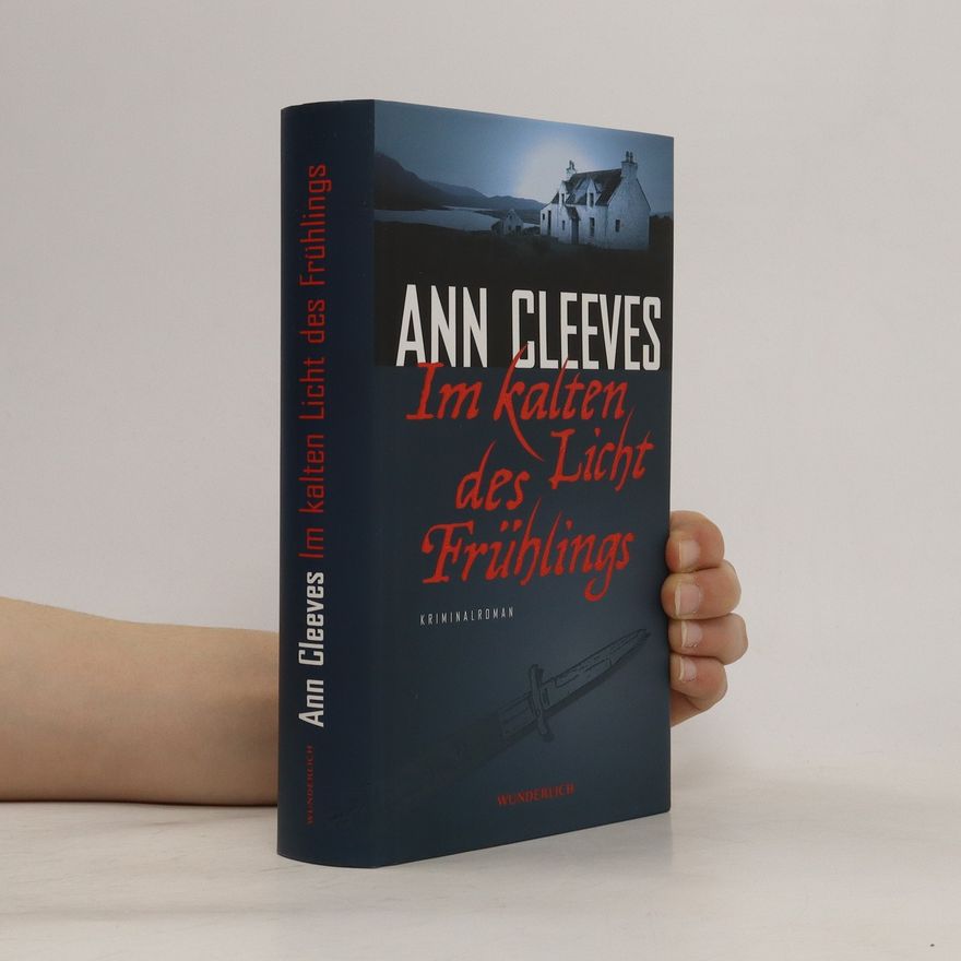 Ann Cleeves Im kalten Licht des Frühlings