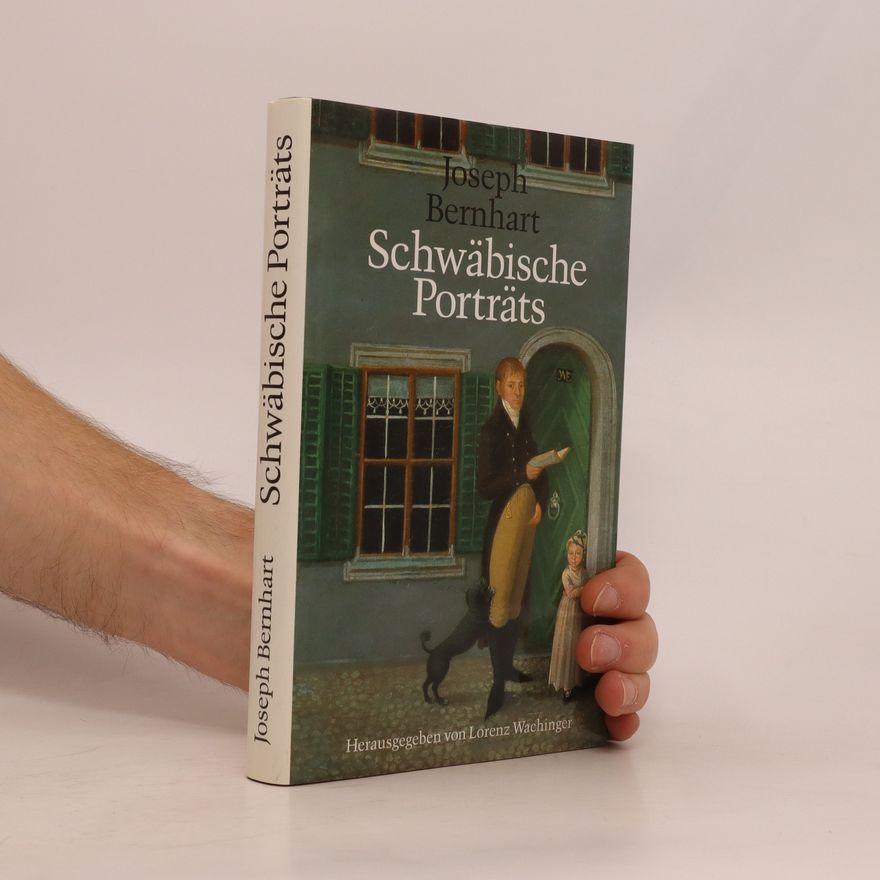 Joseph Bernhart Schwäbische Porträts