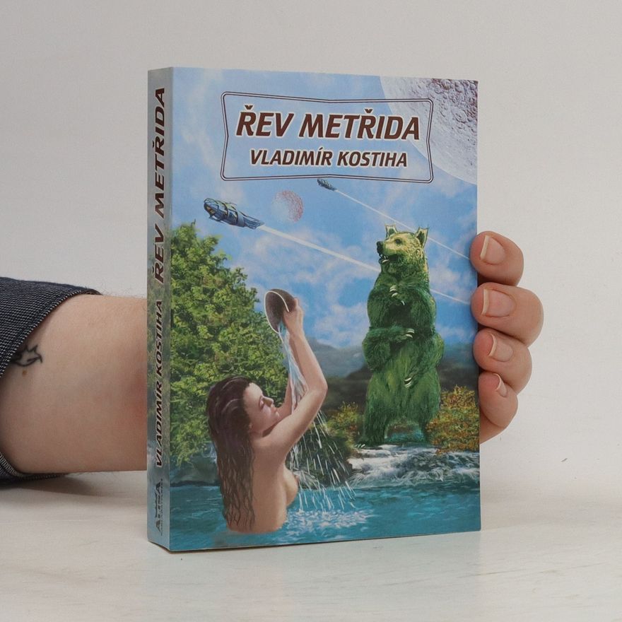Vladimír Kostiha Řev metřida