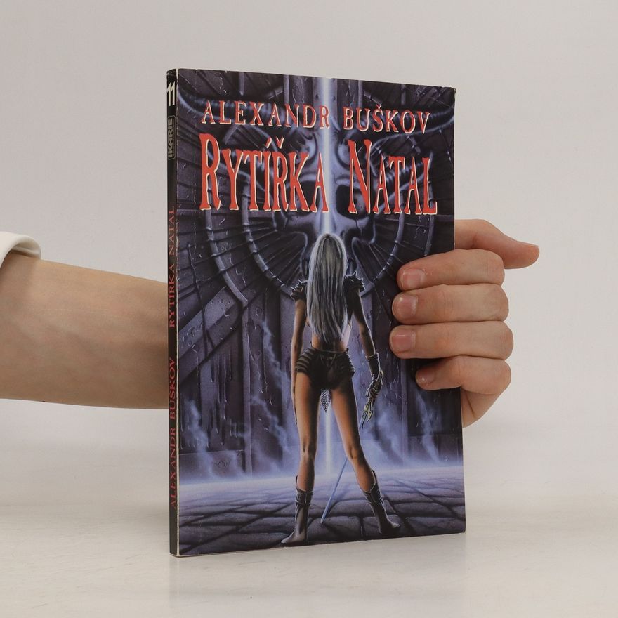 Aleksandr Aleksandrovič Buškov Rytířka Natal