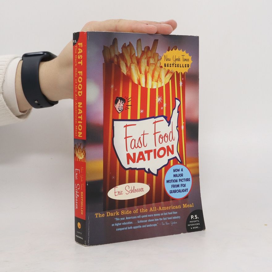 Eric Schlosser Fast Food Nation