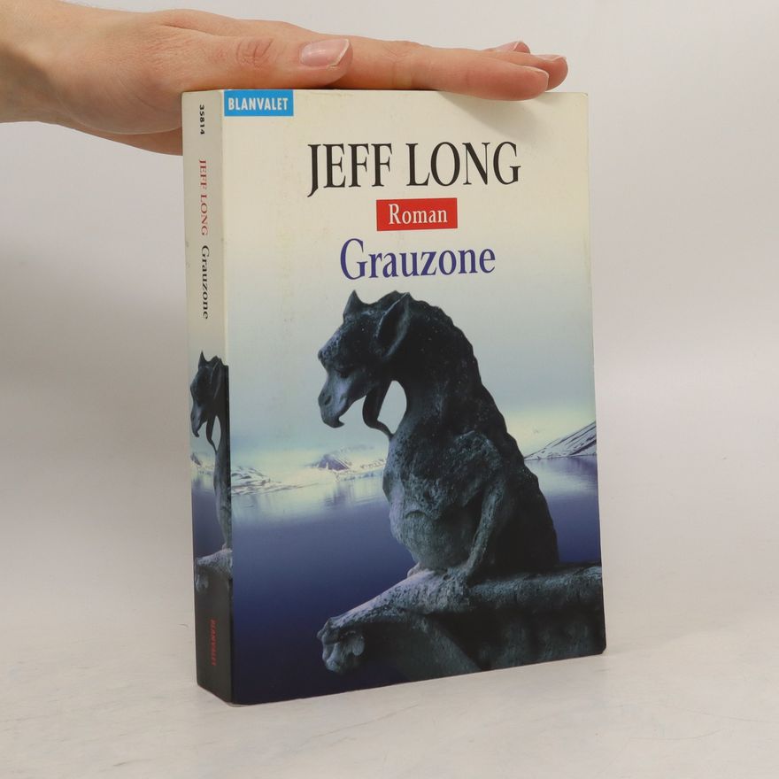 Jeff Long Grauzone
