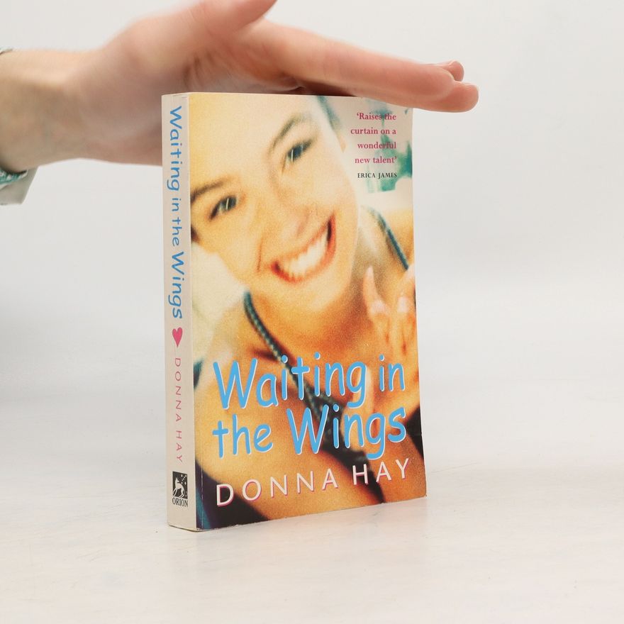 Donna Hay Waiting in the Wings