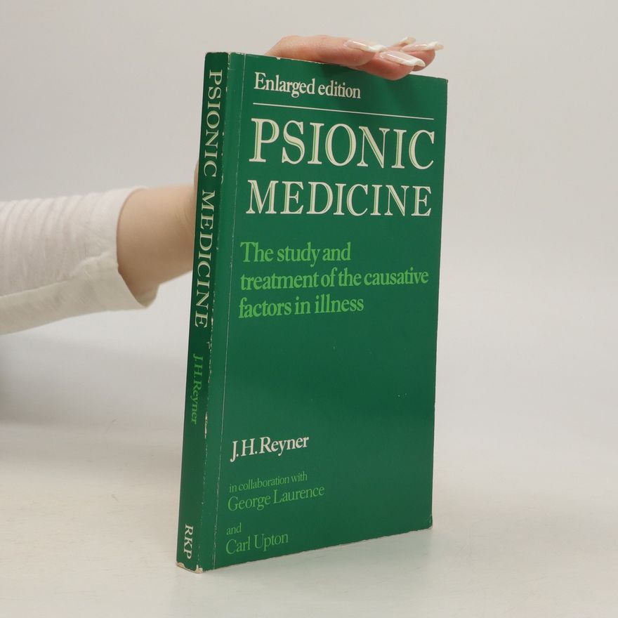 George Laurence Psionic Medicine