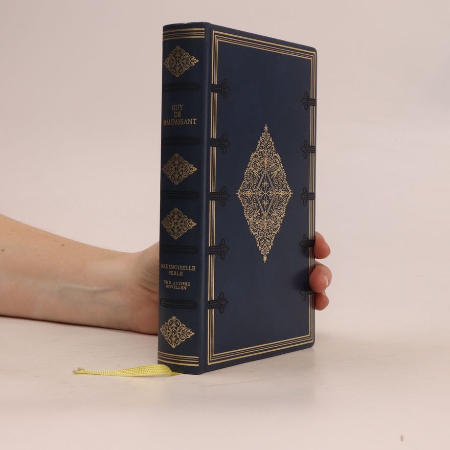 Guy de Maupassant Mademoiselle Perlee und andere Novellen