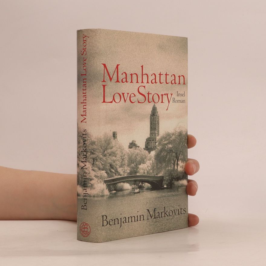 Benjamin Markovits Manhattan-Love-Story