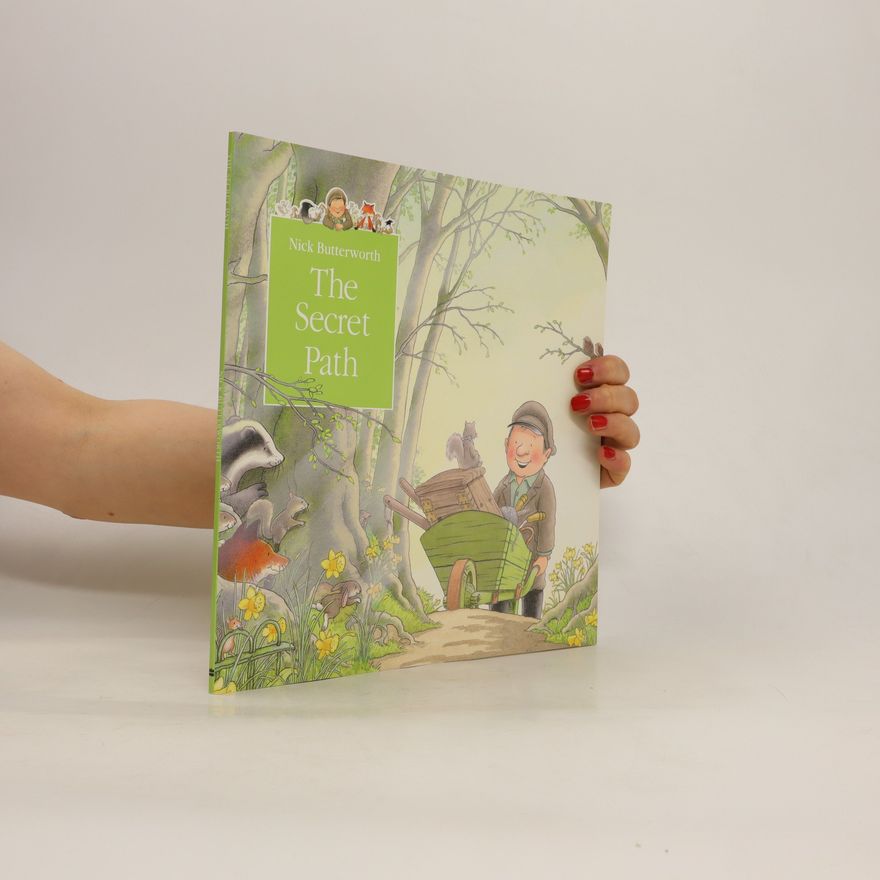 Nick Butterworth The Secret Path