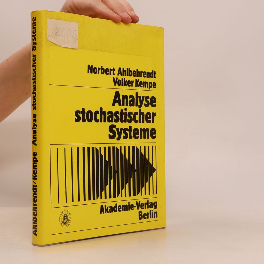 Norbert Ahlbehrendt Analyse stochastischer Systeme