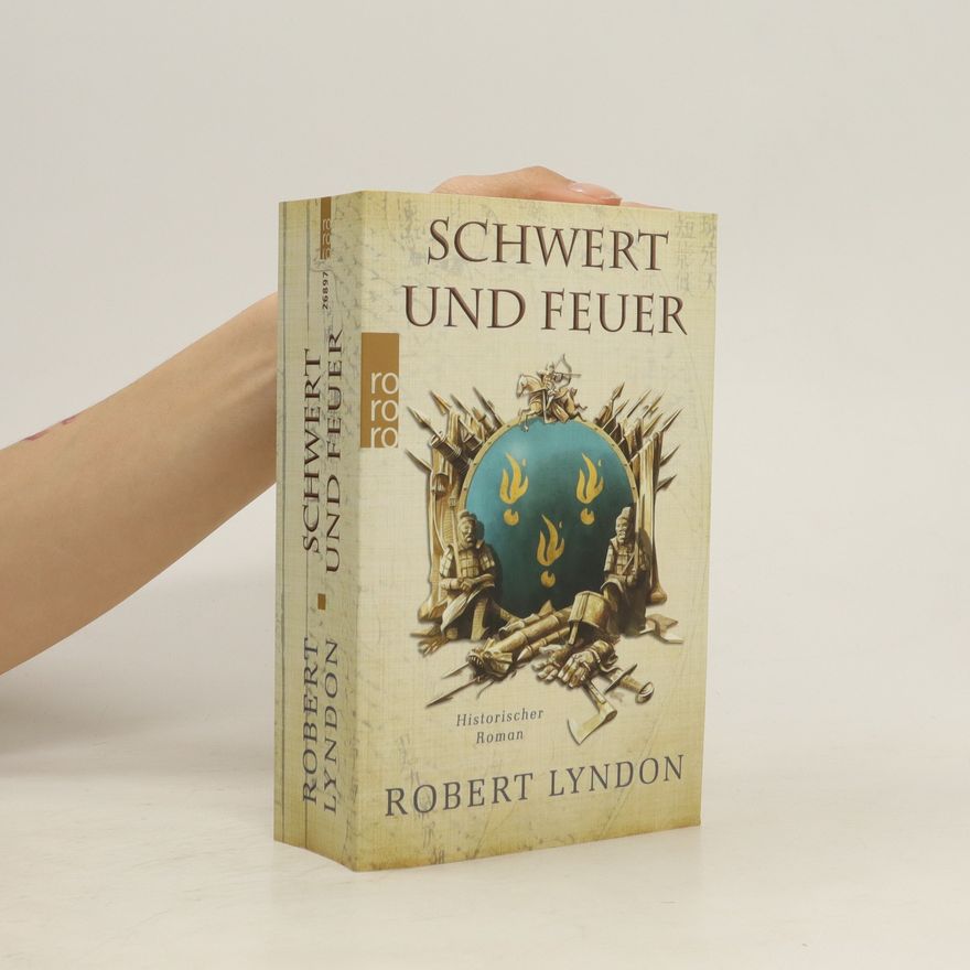 Robert Lyndon Schwert und Feuer