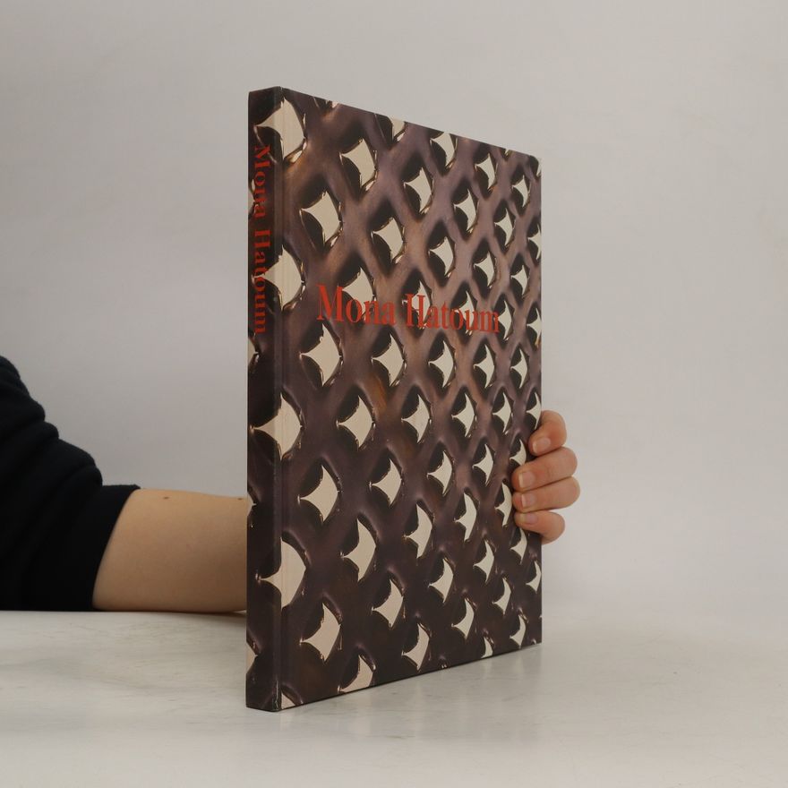 Christoph Heinrich Mona Hatoum