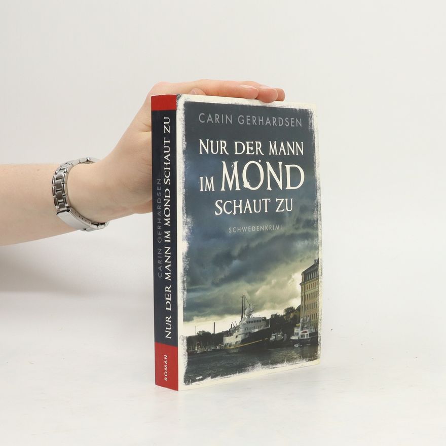 Carin Gerhardsen Nur der Mann im Mond schaut zu