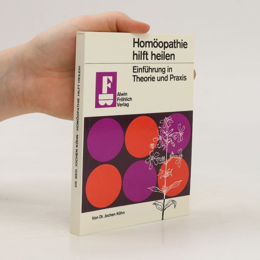 Jochen Köhn Homöopathie hilft heilen