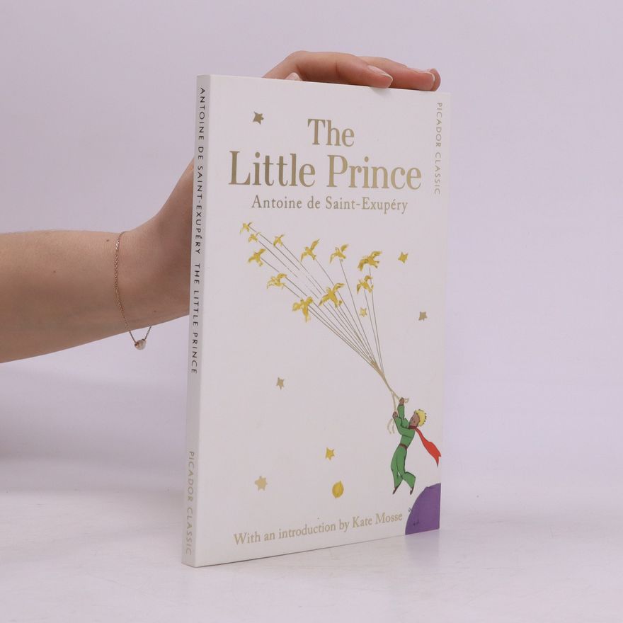 Antoine de Saint-Exupéry The Little Prince