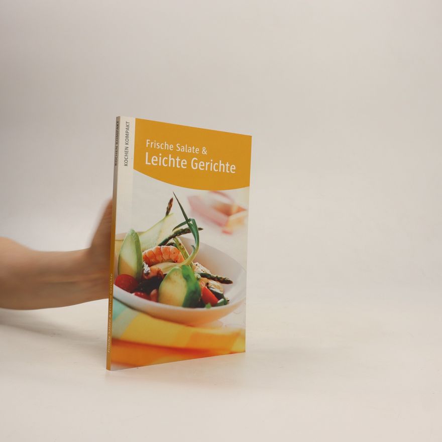 Anne Wilson Frische Salate & Leichte Gerichte