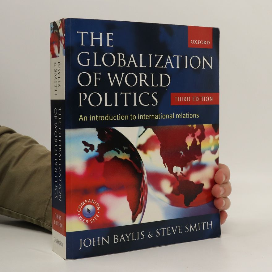 John Baylis The Globalization of World Politics