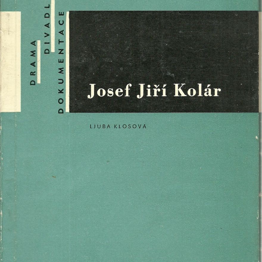 Ljuba Klosová Josef Jiří Kolár